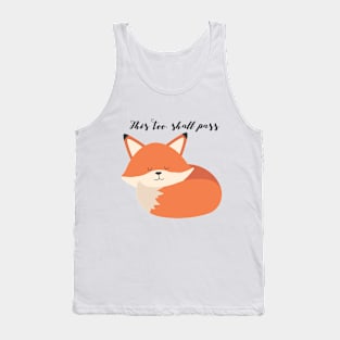 THIS TOO SHALL PASS T-SHIRT Tank Top